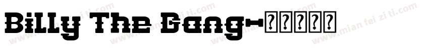 Billy The Gang字体转换